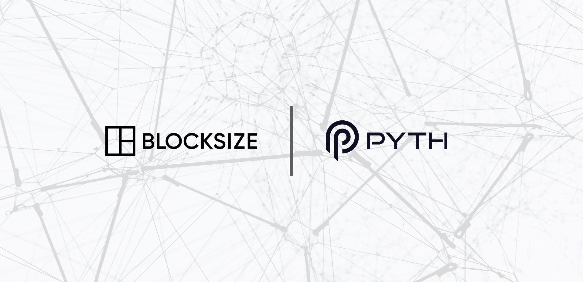 Blocksize-Pyth-partnership announcement - press release - market data - oracles - blockchain